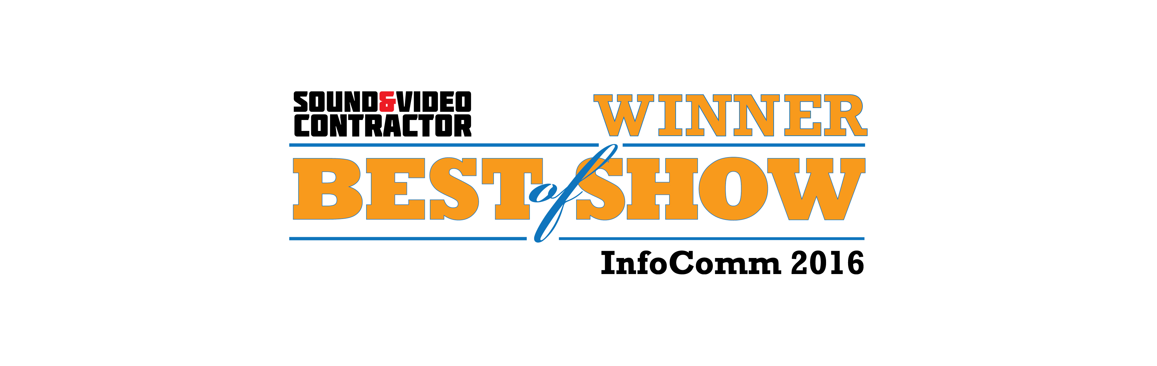 Infocomm 2016 Best of show award